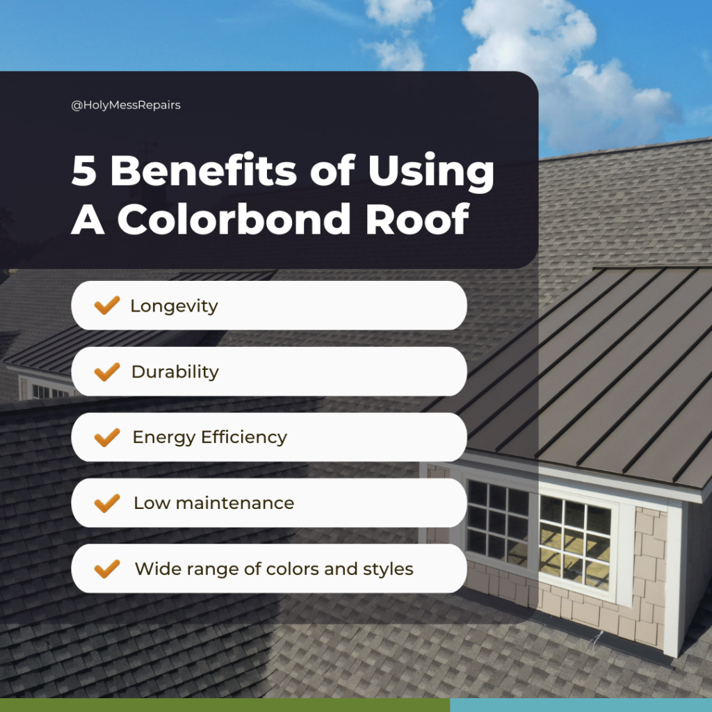 benefits of using a colorbond roof bullet points